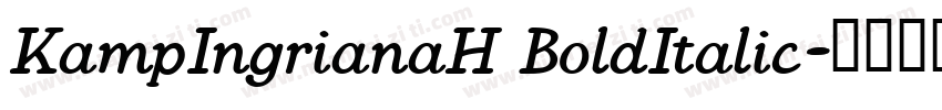 KampIngrianaH BoldItalic字体转换